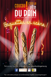 Du 14 au 20 Mai 2018, c'est La Fête du Pain, partout en France !